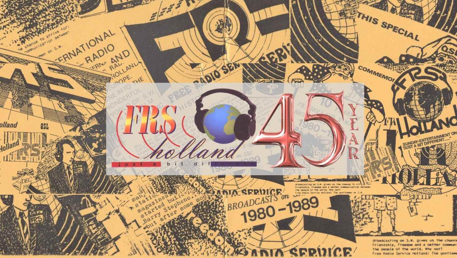 FRS-Holland 45th Anniversary Broadcast